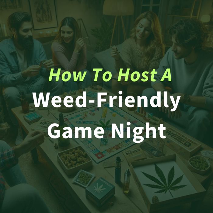 How to Host a Weed-Friendly Game Night